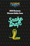 2023 Bowman Chrome Hobby MLB Full Case - Snake Draft - A3572